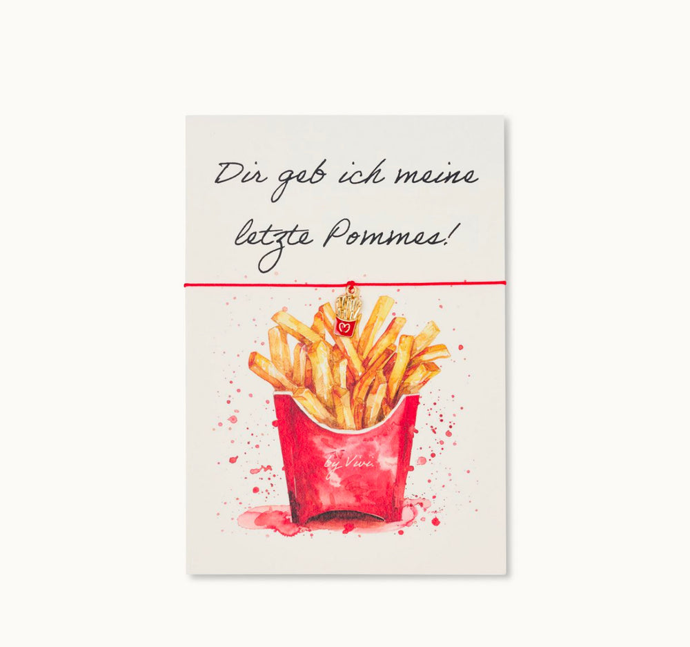 Wunscharmband Letzte Pommes