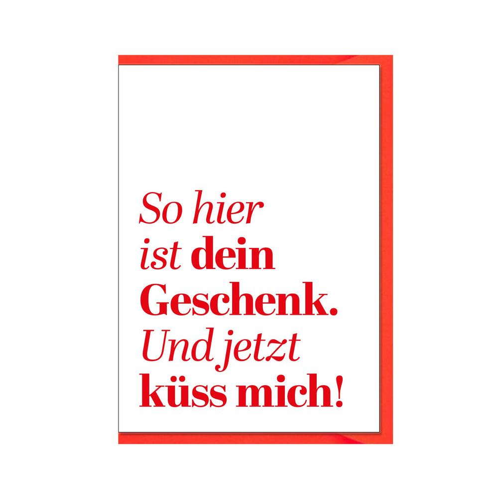 Karte mit Umschlag So, hier ist dein Geschenk…