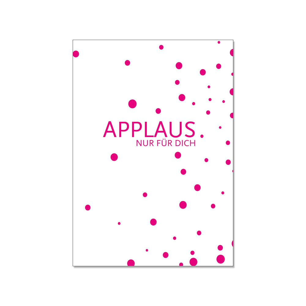 Postkarte Applaus nur für Dich!