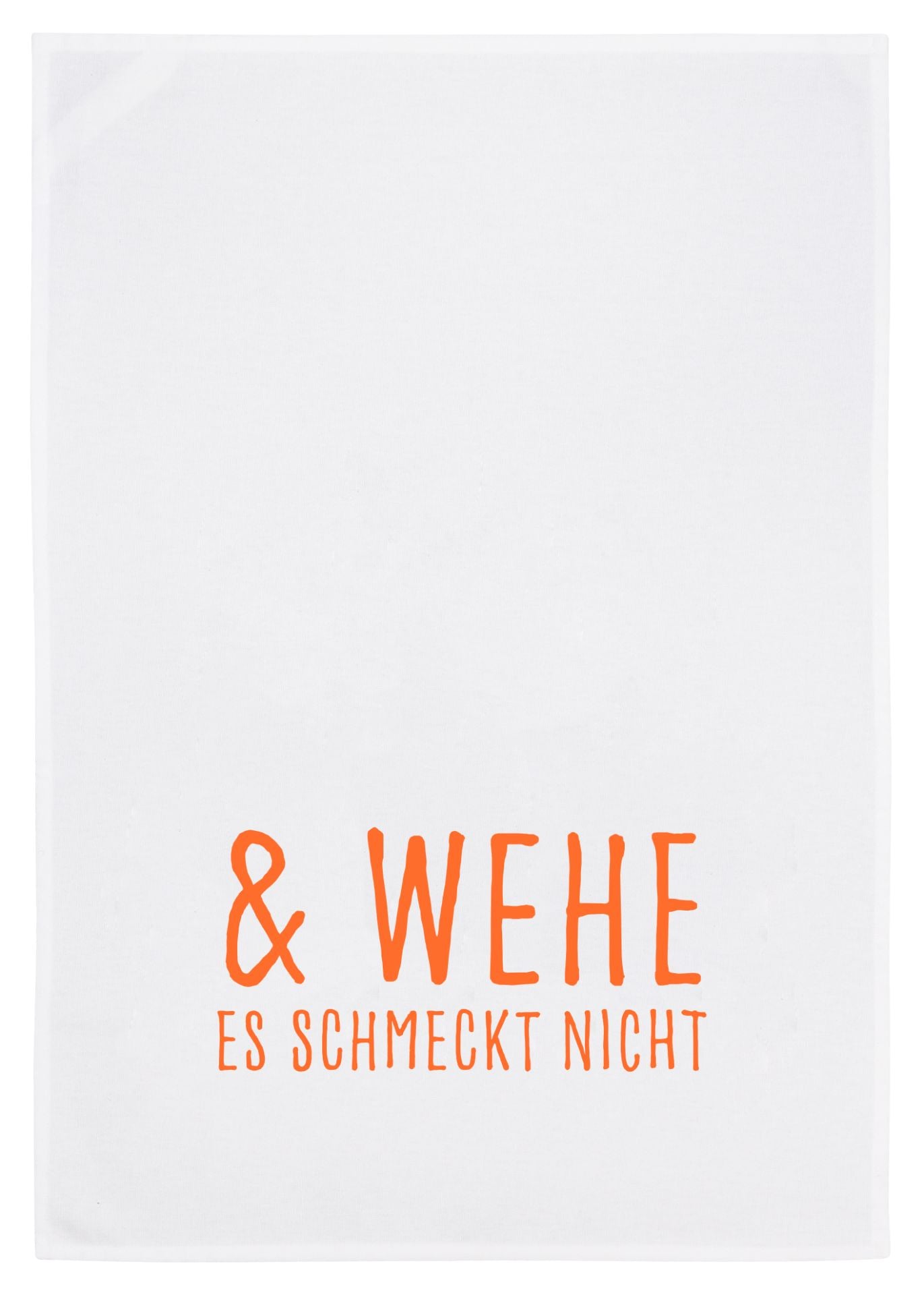 Geschirrtuch Wehe es schmeckt nicht